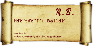 Mátéffy Balló névjegykártya